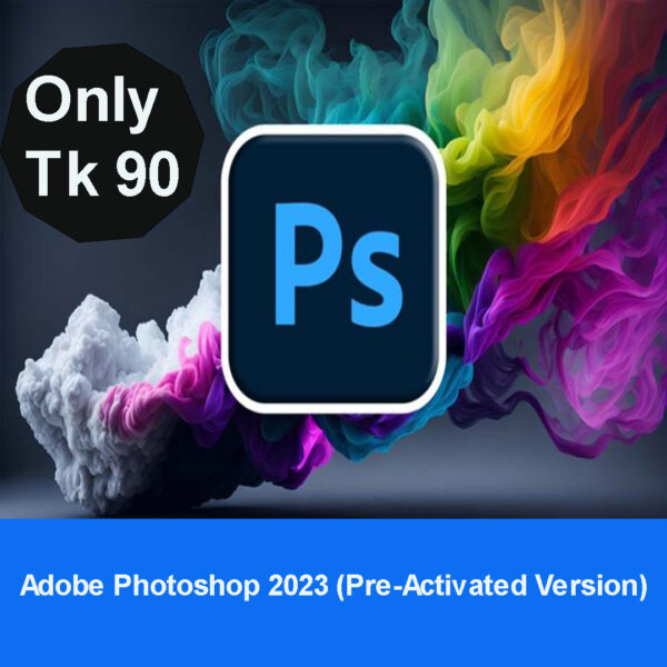 Adobe Photoshop 2023 (Pre-Activated Version)